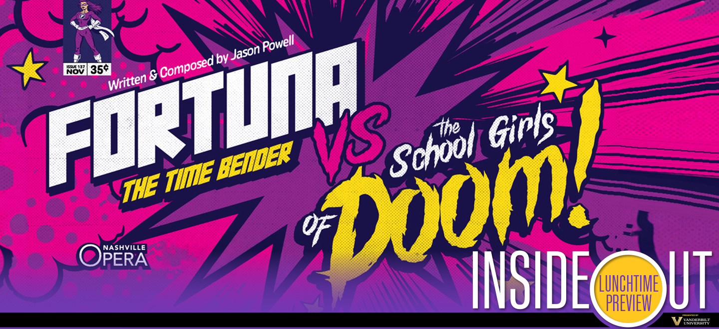 Lunchtime Preview of Fortuna the Time Bender VS The Schoolgirls of Doom