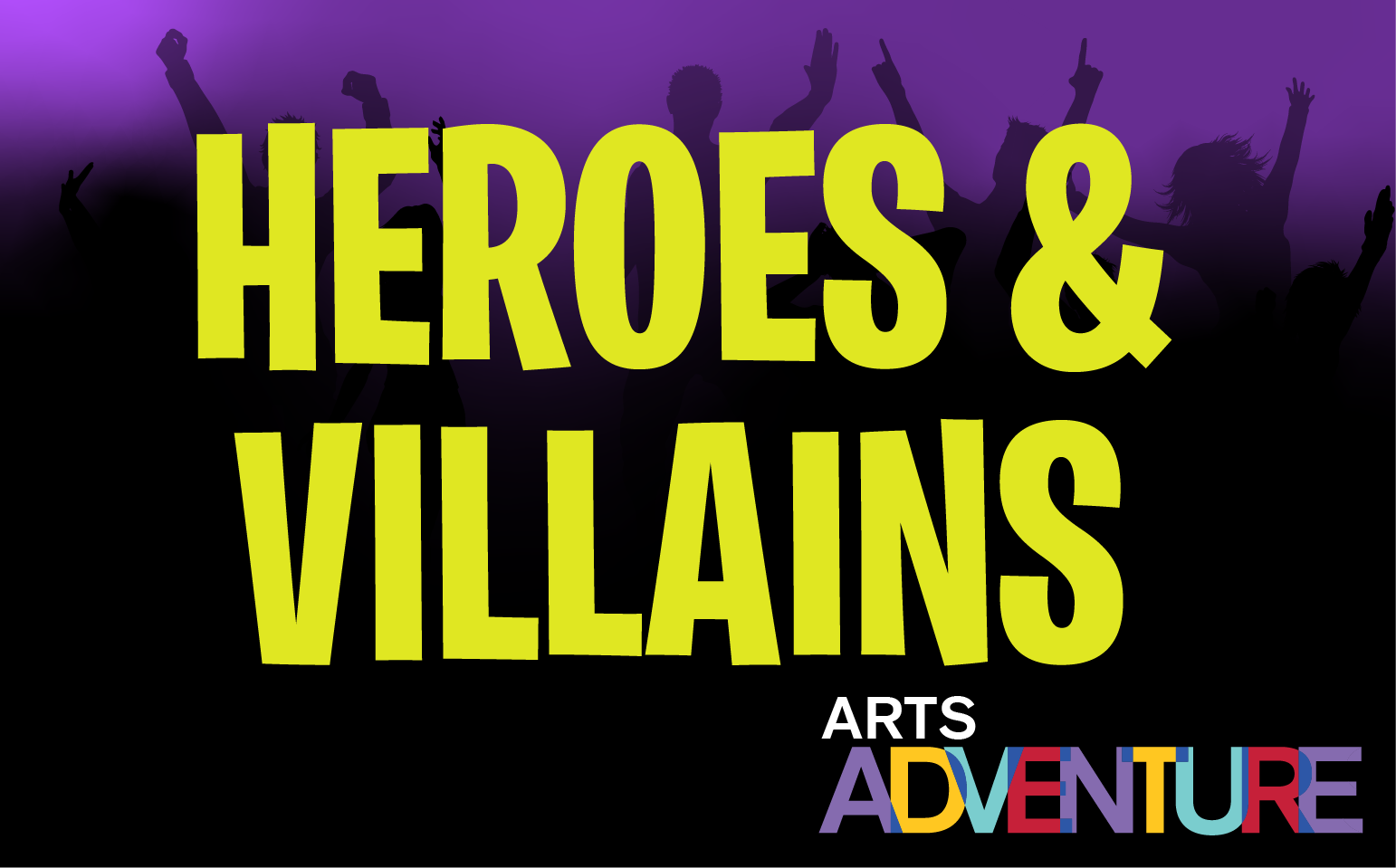 More Info for Arts Adventure Workshop: Heroes and Villains