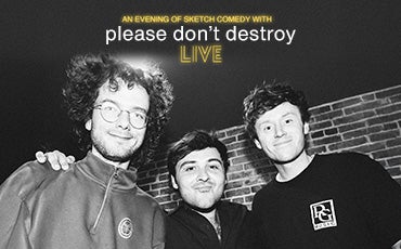 More Info for Please Don't Destroy