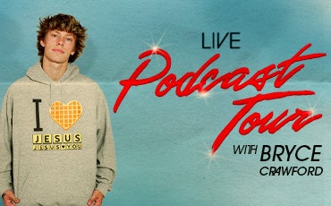 More Info for Bryce Crawford: Live Podcast Tour