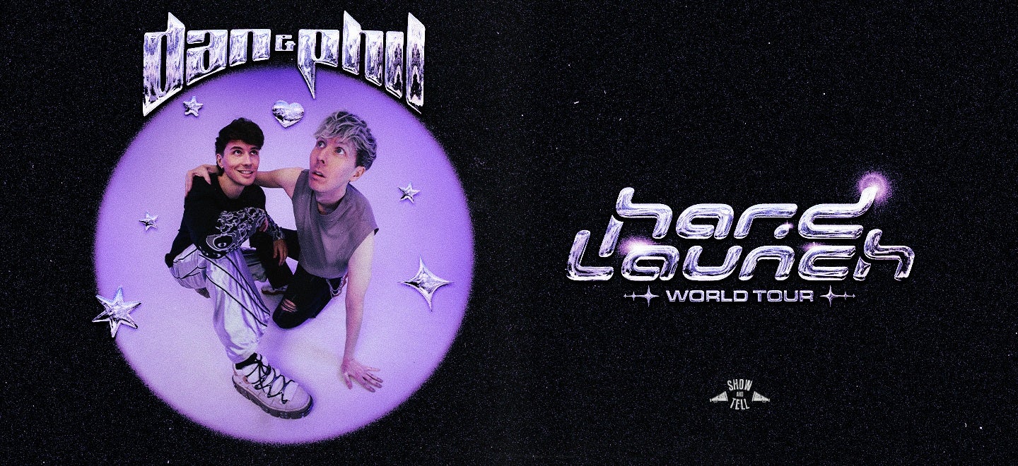 Dan and Phil: Hard Launch World Tour
