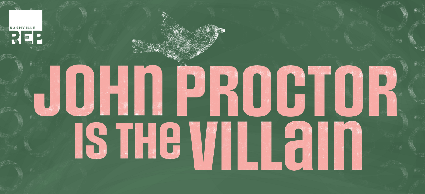 John Proctor Is the Villain