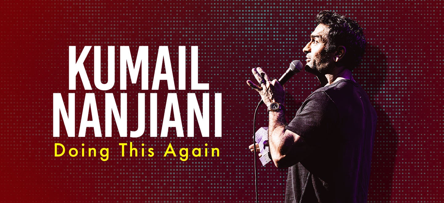 Kumail Nanjiani: Doing This Again