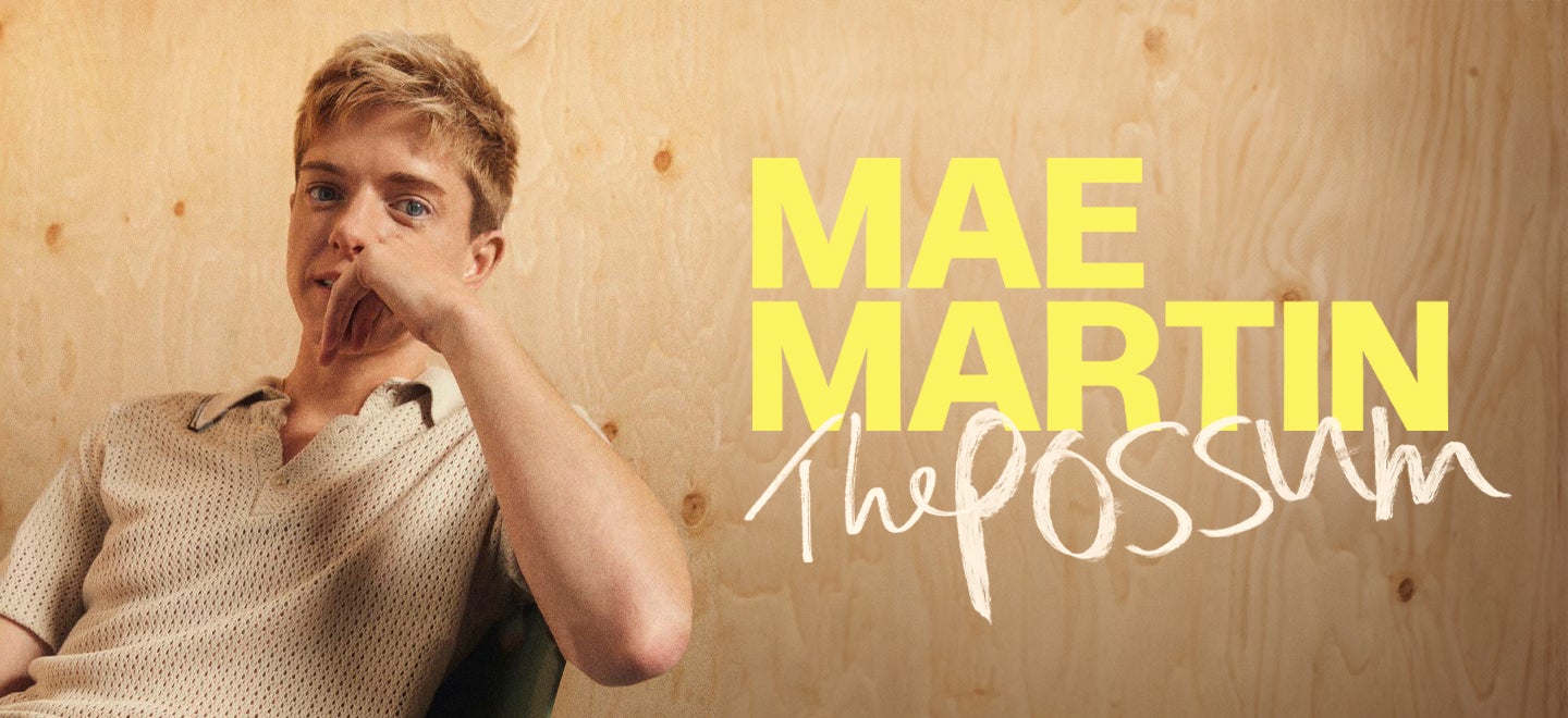Mae Martin: The Possum